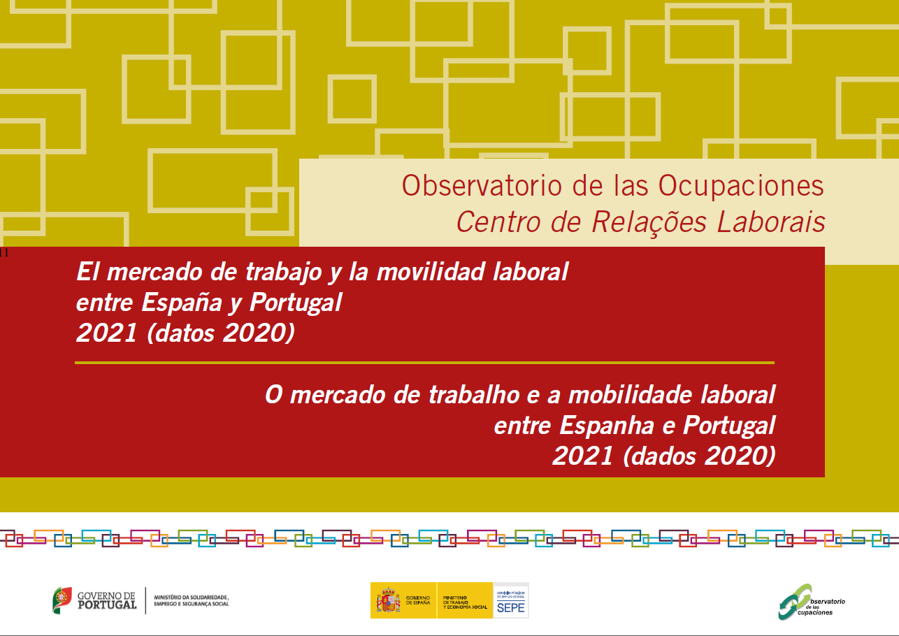 O mercado de trabalho e a mobilidade laboral entre Espanha e Portugal 2021 (dados 2020)